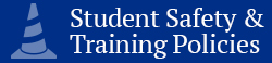 student safety and training policies